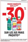 -30% remise immédiate sur le 2ème sur les jus frais PAQUITO à Intermarché Super dans Noizay -30% remise immédiate sur le 2ème sur les jus frais PAQUITO à Intermarché Super dans Noizay