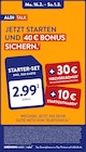 Starter-Set inkl. SIM-Karte von ALDI TALK für 2,99 € bei ALDI Nord im Angebot Starter-Set inkl. SIM-Karte von ALDI TALK im aktuellen ALDI Nord Prospekt