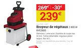 Broyeur de végétaux 2 800 w - Espace Emeraude à Quimper Broyeur de végétaux 2 800 w en promo chez Espace Emeraude Quimper à 239,00 €