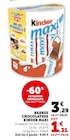 Barres Chocolatées - Kinder Maxi - U Express à Vandœuvre-lès-Nancy Barres Chocolatées - Kinder Maxi en promo chez U Express Vandœuvre-lès-Nancy à 1,31 €