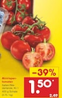 Aktuelles Minirispentomaten Angebot bei Netto Marken-Discount in Bochum ab 1,50 €