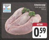 Aktuelle Schweinefleisch Angebote bei E center in Jena Aktuelles Schweinezunge Angebot bei E center in Jena ab 0,59 €