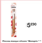 Pinceau masque silicone - Monoprix en promo chez Monoprix Aulnay-sous-Bois à 5,90 €