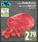 Zarter Rinderbraten im Angebot bei EDEKA in Lünen Zarter Rinderbraten Angebote von Neuland bei EDEKA Lünen für 2,79 €