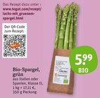 Aktuelles Bio-Spargel, grün Angebot bei tegut in Augsburg ab 5,99 €