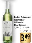 Glühwein Chardonnay Angebote von Baden Ortenauer Weinkeller bei EDEKA Singen für 3,49 €