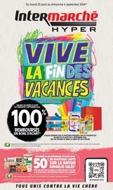 Catalogue Intermarché Hyper à Abbeville cette semaine, valable du 25/08/2026 au 06/09/2026 Prospectus Intermarché Hyper à Abbeville, "VIVE LA FIN DES VACANCES", 52 pages de promos valables du 25/08/2026 au 06/09/2026