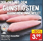 Aktuelle Hähnchen Angebote bei Netto Marken-Discount in Magdeburg Aktuelles Hähnchen-Innenfilet Angebot bei Netto Marken-Discount in Magdeburg ab 3,99 €