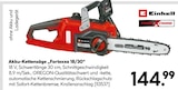 Akku-KettensĂ€ge Akku-KettensĂ€ge âFortexxa 18/30â im Hellweg Prospekt Akku-KettensĂ€ge Akku-KettensĂ€ge âFortexxa 18/30â von Einhell im aktuellen Hellweg Prospekt fĂŒr 144,99 âŹ