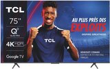 Téléviseur QLED 75C69B - TCL en promo chez Copra Saint-Chamond à 1 149,00 €