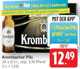 Pils Angebote von Krombacher bei EDEKA Rastatt für 12,49 €