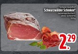Schwarzwälder Schinken von Schwarzwaldhof im aktuellen EDEKA Prospekt für 2,29 €
