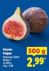 Lidl Stadtallendorf - Frische Feigen Angebot im Prospekt Frische Feigen bei Lidl im Stadtallendorf Prospekt für 2,99 €