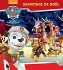 Pat' Patrouille - Sauvetage de Noël - Hachette Jeunesse - Fnac Pat' Patrouille - Sauvetage de Noël - Hachette Jeunesse à 5,50 € dans le catalogue Fnac