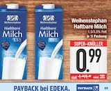 Haltbare Milch 3,5% Fett von Weihenstephan im aktuellen EDEKA Prospekt für 0,99 €