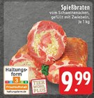 Aktuelles Spießbraten Angebot bei EDEKA in Wuppertal ab 9,99 €