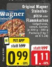 Steinofen-pizza im Angebot bei E center in Remscheid Steinofen-pizza Angebote von Original Wagner bei E center Remscheid für 0,99 €