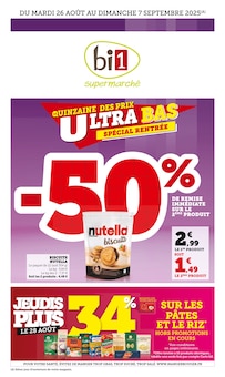 Prospectus Bi1 en cours, "QUINZAINE DES PRIX ULTRA BAS : SPÉCIAL RENTRÉE", page 1 sur 40
