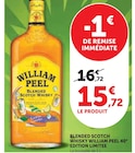 Blended Scotch Whisky 40° Édition Limitée - William Peel en promo chez Super U Élancourt à 15,72 €