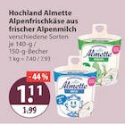 Hochland im V-Markt Prospekt Almette Natur von Hochland im aktuellen V-Markt Prospekt für 1,11 €
