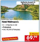 Aktuelle Reis Angebote bei Netto Marken-Discount in Mannheim Aktuelles Hotel Weltmann’s Angebot bei Netto Marken-Discount in Mannheim ab 69,99 €