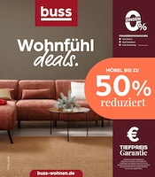buss Möbel & Einrichtung Prospekt der aktuellen Woche mit 34 Seiten, gültig von 07.11.2025 bis 24.11.2025, in Varel und Umgebung Aktueller buss Möbel & Einrichtung Prospekt in Varel und Umgebung, "Angebots-Vollsortiment" mit 34 Seiten, 07.11.2025 - 24.11.2025
