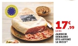 Hyper U Saint-Junien - Promo Jambon Serrano STG Affiné 12 mois Promo Jambon Serrano STG Affiné 12 mois à 17,99 € dans le catalogue Hyper U à Saint-Junien