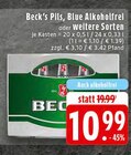 Aktuelle Becks Angebote bei EDEKA in Oberhausen Aktuelles Pils, Blue Alkoholfrei Angebot bei EDEKA in Oberhausen ab 10,99 €