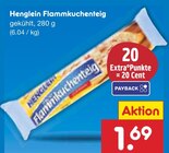 Flammkuchenteig Angebote von Henglein bei Netto Marken-Discount Görlitz für 1,69 €
