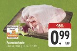 Putenoberkeule im Angebot bei EDEKA in Bautzen Putenoberkeule Angebote bei EDEKA Bautzen für 0,99 €