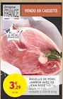 Rouelle de porc jambon avec os - JEAN ROZÉ - Intermarché Hyper Rouelle de porc jambon avec os - JEAN ROZÉ à 3,29 € dans le catalogue Intermarché Hyper