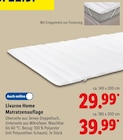 Matratzenauflage im Angebot bei Lidl in Neustadt Matratzenauflage Angebote von Livarno Home bei Lidl Neustadt für 29,99 €