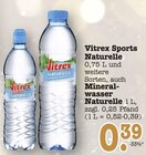 Aktuelle Wasser Angebote bei E center in Karlsruhe Aktuelles Sports Naturelle Angebot bei E center in Karlsruhe ab 0,39 €