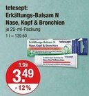 Erkältungs-Balsam N Nase, Kopf & Bronchien von tetesept: im aktuellen V-Markt Prospekt für 3,49 €