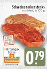 Schweinenackensteaks bei E center im Moers Prospekt für 0,79 €