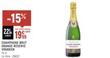 Petit Casino Paris - Promo CHAMPAGNE BRUT GRANDE RÉSERVE Promo CHAMPAGNE BRUT GRANDE RÉSERVE à 19,55 € dans le catalogue Petit Casino à Paris