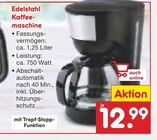 Aktuelles Edelstahl Kaffeemaschine Angebot bei Netto Marken-Discount in Ulm ab 12,99 €