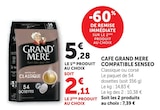 Café compatible Senseo - Grand’Mère / Senseo en promo chez Super U Café compatible Senseo - Grand’Mère / Senseo dans le catalogue Super U