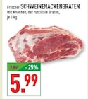 Schweinenackenbraten Angebote bei Marktkauf Marl für 5,99 €