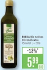 Natives Olivenöl extra im Angebot bei Marktkauf in Stuttgart Natives Olivenöl extra Angebote von EDEKA Bio bei Marktkauf Stuttgart für 5,99 €