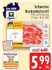 EDEKA Mönchengladbach - Schweine Nackenkotelett Angebot im Prospekt Schweine Nackenkotelett bei EDEKA im Mönchengladbach Prospekt für 5,99 €