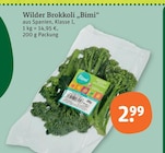 Wilder Brokkoli Bimi Angebote bei tegut Eisenach für 2,99 €