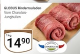 Rinderrouladen Angebote von Charoluxe bei GLOBUS Erfurt für 14,90 €