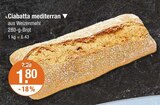 Ciabatta mediterran im Angebot bei V-Markt in Regensburg Ciabatta mediterran Angebote bei V-Markt Regensburg für 1,80 €