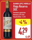 Rioja Reserva DOC von Ramon Lopez Murillo im aktuellen ALDI Nord Prospekt