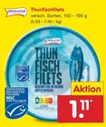 Thunfischfilets im Angebot bei Netto Marken-Discount in Gera Thunfischfilets Angebote von Dreimaster bei Netto Marken-Discount Gera für 1,11 €