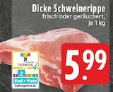 Aktuelles Dicke Schweinerippe Angebot bei E center in Koblenz ab 5,99 €