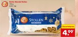 Butter-Mandel Stollen Angebote bei Netto Marken-Discount Bad Reichenhall für 4,99 €