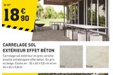 Promo Carrelage sol extérieur effet béton à 18,90 € dans le catalogue Tout Faire à Mézières-sur-Seine