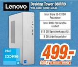 Desktop Tower 08IRR9 im Angebot bei expert in Saarbrücken Desktop Tower 08IRR9 Angebote von Lenovo bei expert Saarbrücken für 499,00 €